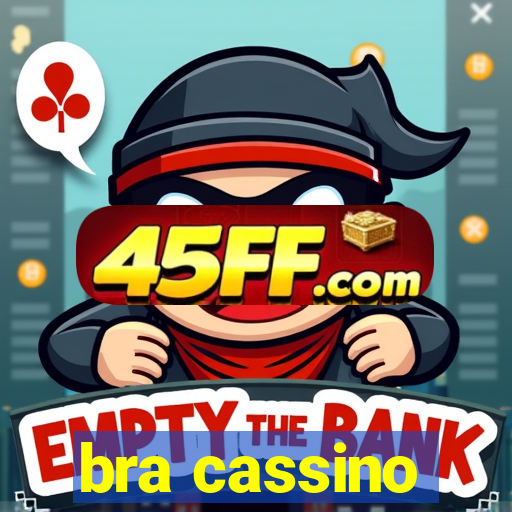 bra cassino